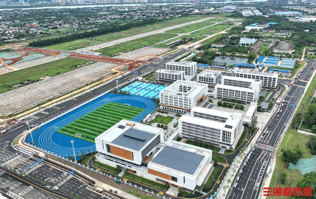長郡中學“一校兩址”新校區交付 奧體新城片區建設提速｜讀城